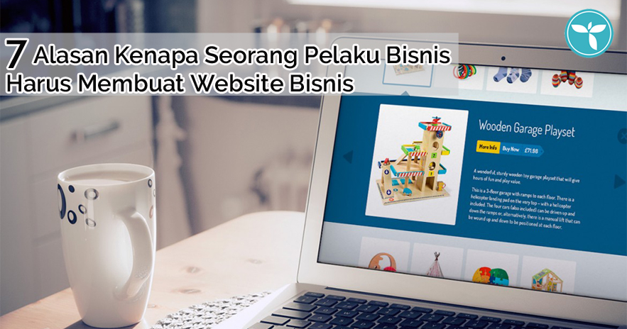 Alasan Membuat Website Bisnis