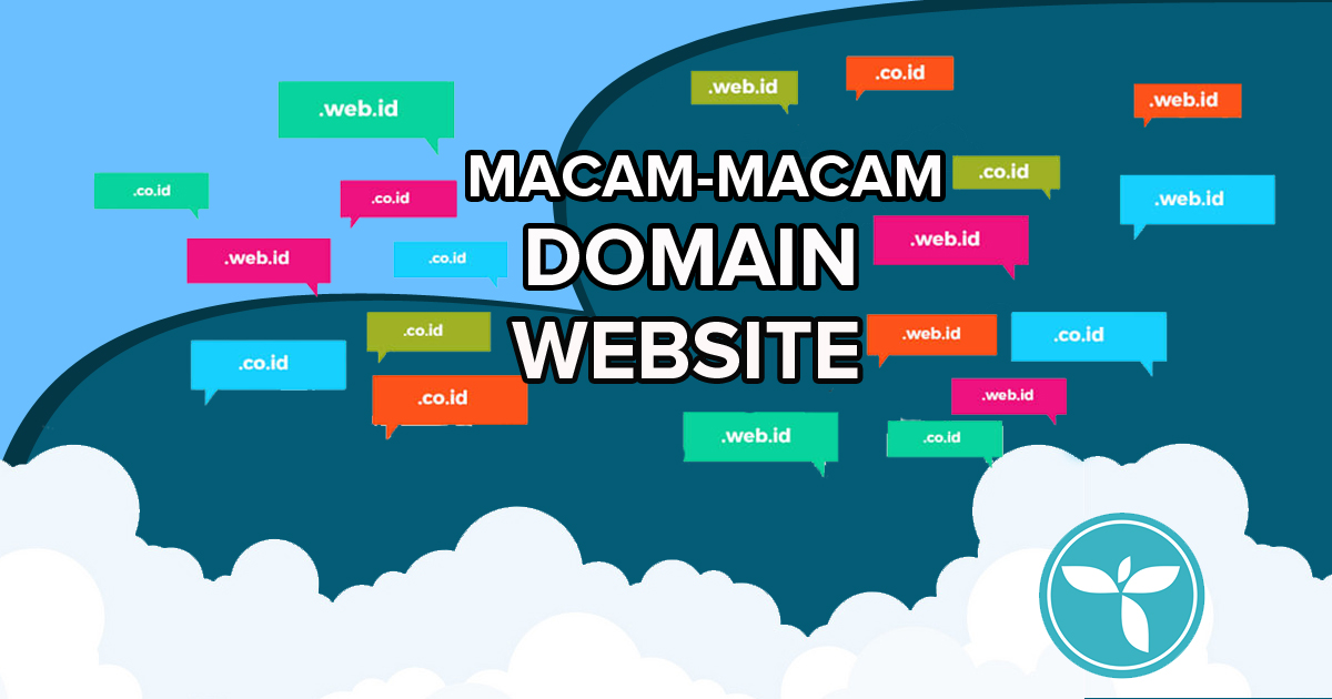 Macam-macam Domain, Solusi Memilih Domain Terbaik Untuk Website Anda