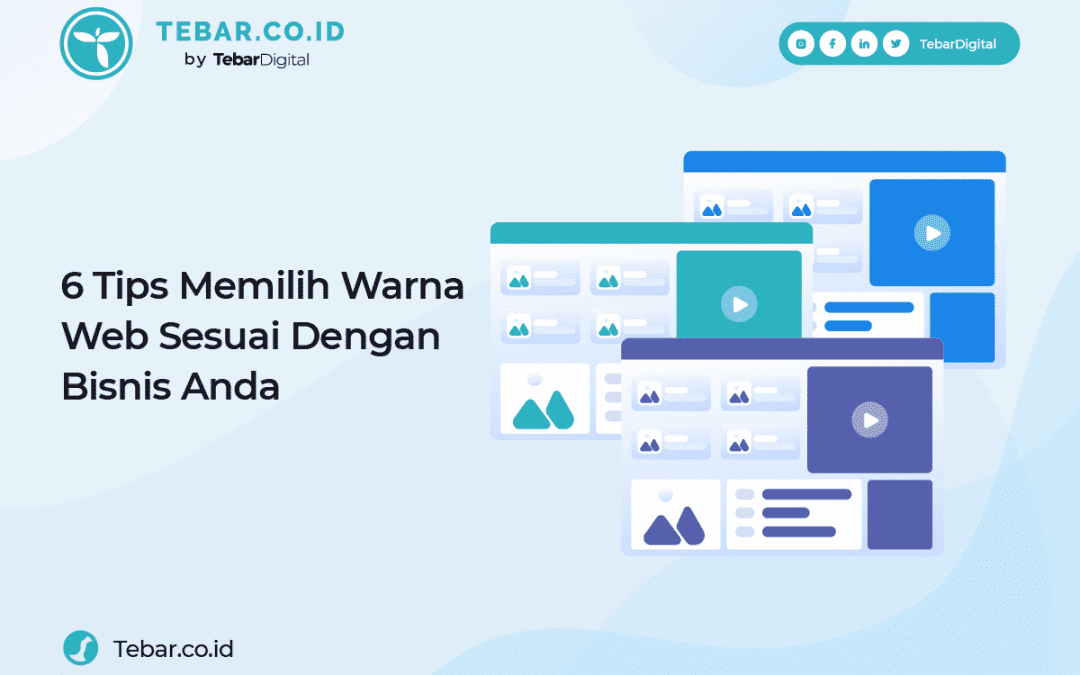 6 Tips Memilih Warna Web Sesuai Dengan Bisnis Anda