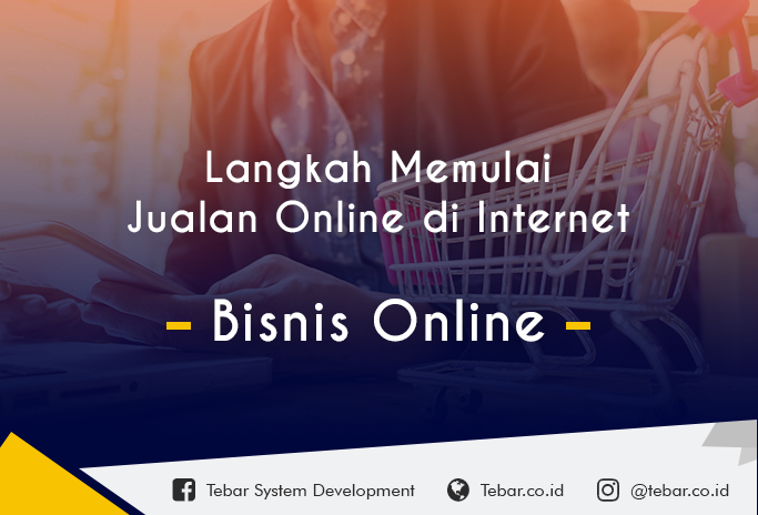 Langkah Mudah Membuat Toko Online di Internet