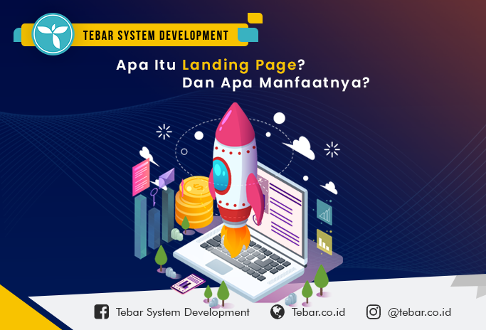 Apa itu landing page? Dan apa manfaatnya untuk meningkatkan omset bisnis?