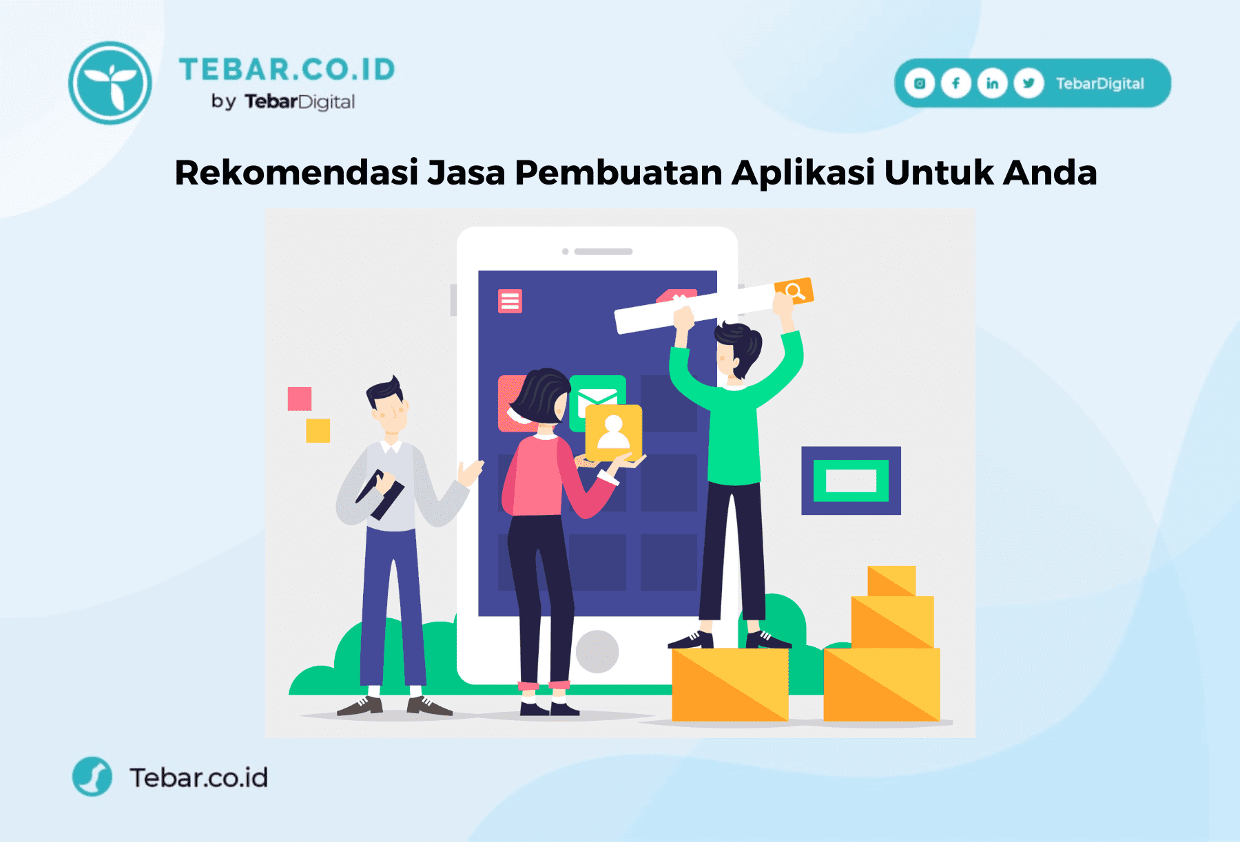 Rekomendasi Jasa Pembuatan Aplikasi Untuk Anda